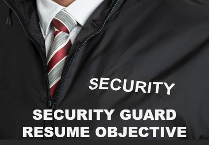 sample resume guard objective